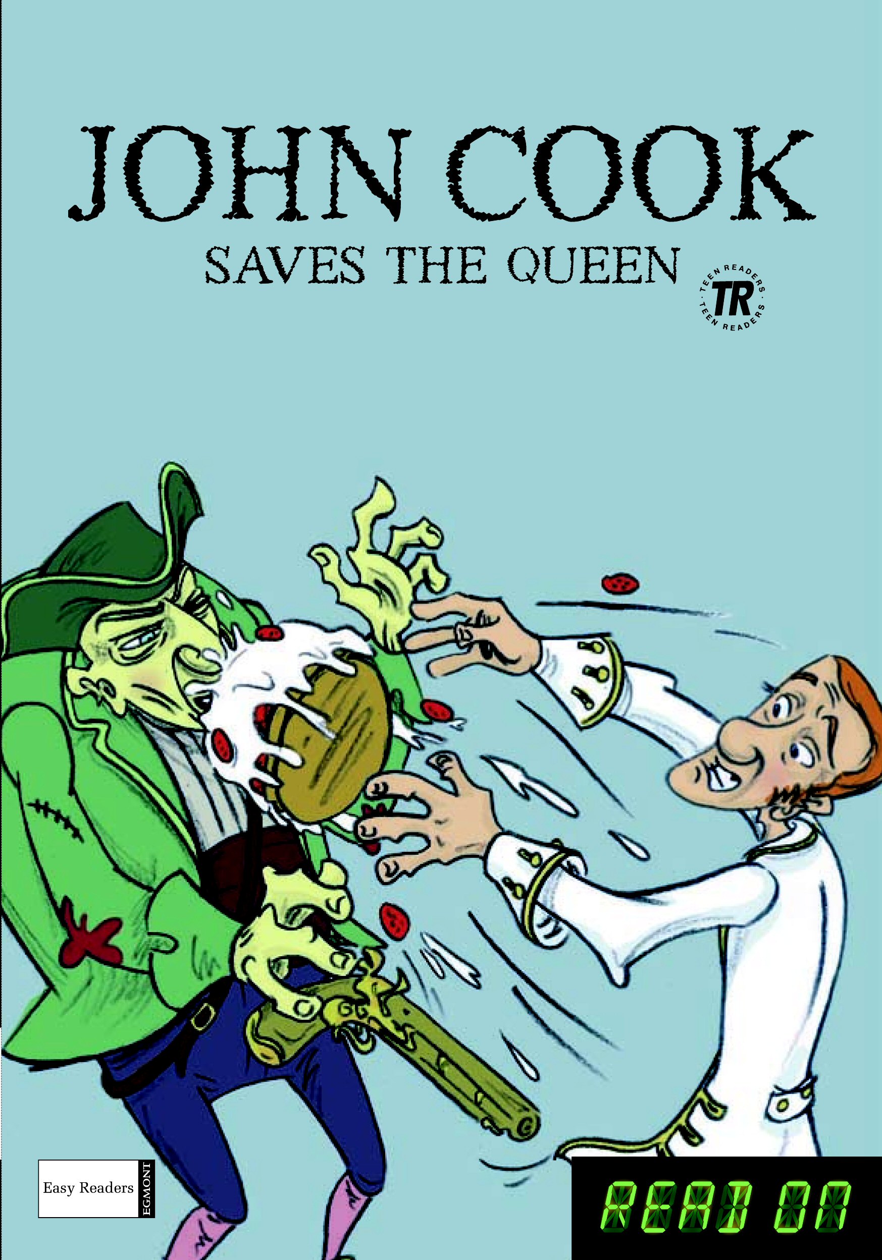 John Cook Saves the Queen/John Cook and the Queen's Crown - READ ON series